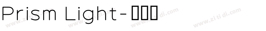Prism Light字体转换